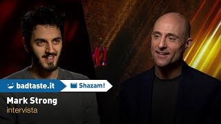 EXCL - Shazam!, intervista a Mark Strong: 