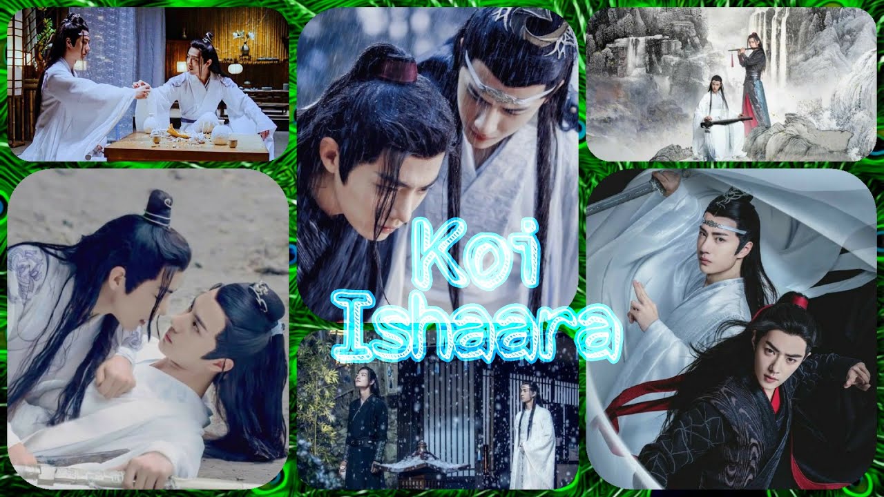 Ishaara || The Untamed || Chinese Mix || Hindi Mix