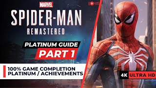 Marvel's Spider-Man Remastered | 100% Platinum Walkthrough | Part 1