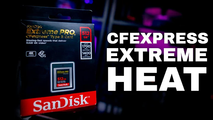 No Sustained Write Speed? SanDisk CF Express Card Overheating Issue?