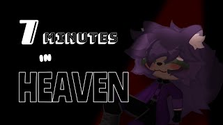 7 Minutes In Heaven