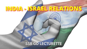 India Israel Relations | SSB GTO Lecturette | SSB Interview | Live Demo | Indicus Insight
