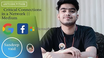 1192. Critical Connections in a Network || Python ||Leetcode