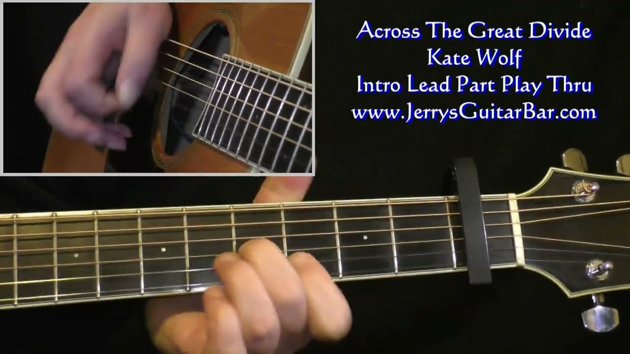 Kate Wolf Across The Great Divide | Lead Guitar Play Thru