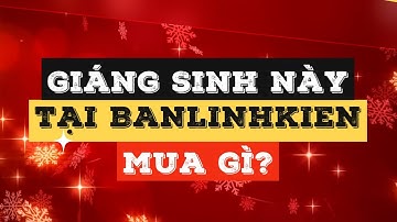 Đón Giáng Sinh Cùng Banlinhkien Với Rất Nhiều Ưu Đãi Cực Hot