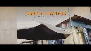 Serge Beynaud - Mawa Naya - Clip officiel chords