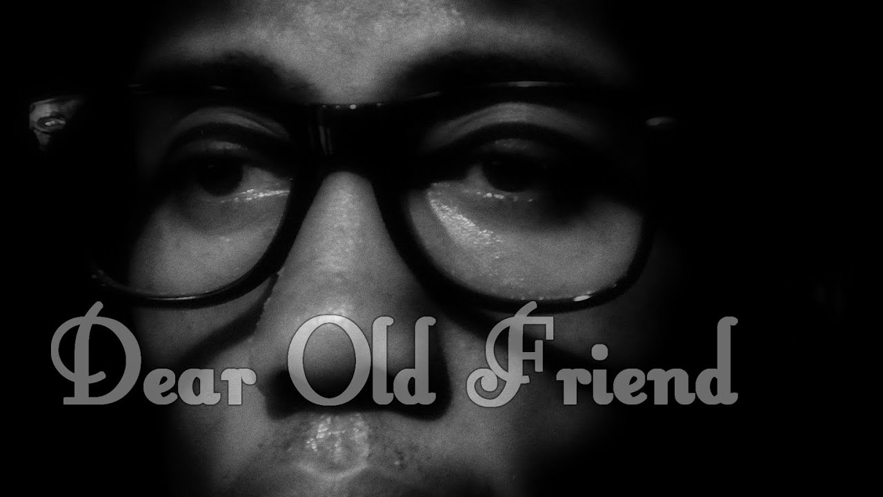 'DEAR OLD FRIEND' OFFICIAL MUSIC VIDEO BY TEDDY MARTIN
