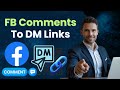 How to Automate Facebook Comments & Send DM Links Fast — Easy 4 Minute Setup