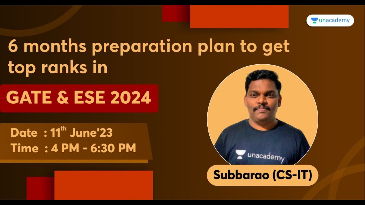 6 Months preparation plan to get top ranks in GATE & ESE 2024 ...