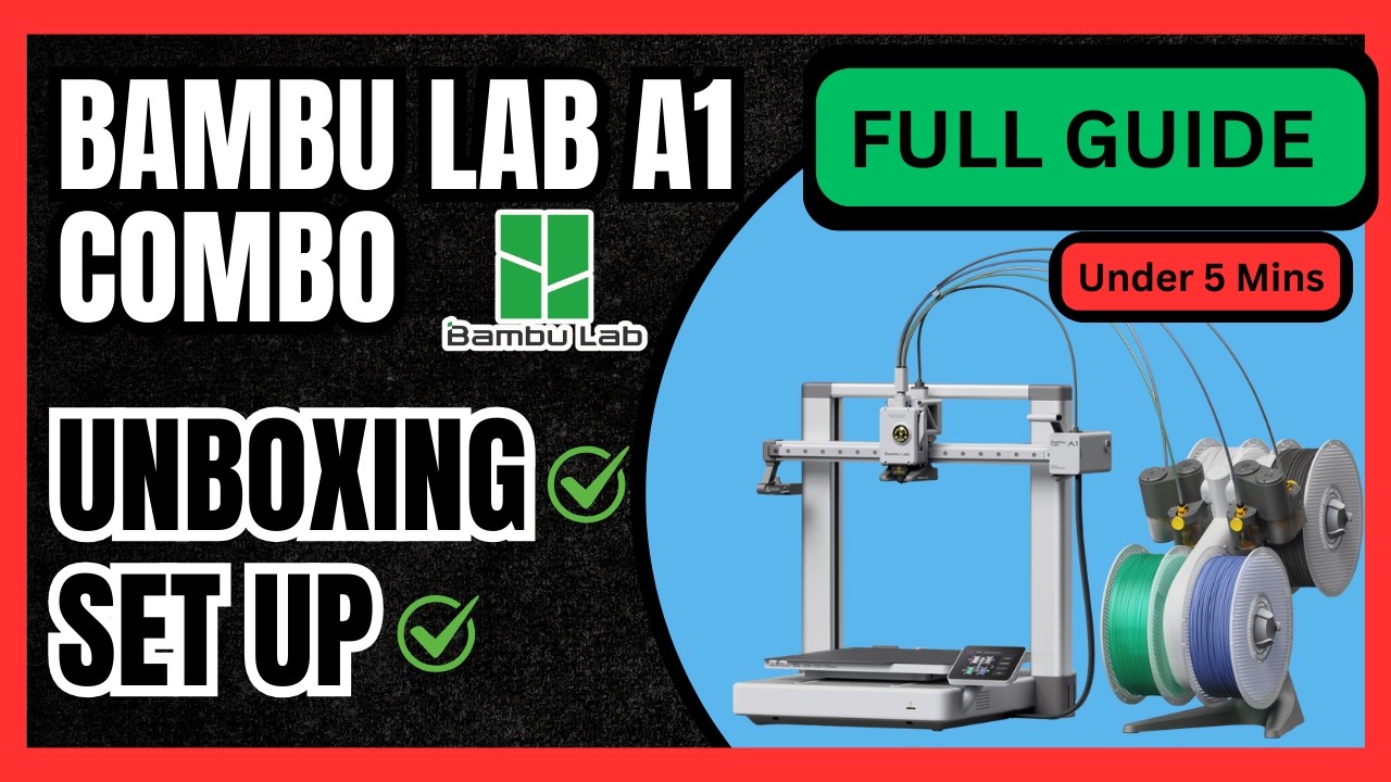 Bambu Lab A1 Combo Setup in Under 5 Minutes (Full Unboxing & Setup ...