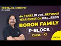44 yrs IIT-JEE Previous Year Questions Discussion | BORON FAMILY | Part 01 | Inorganic Chem | SS Sir
