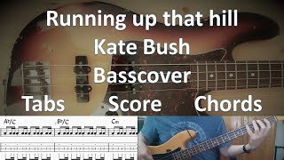Kate Bush Running up that hill Bass Cover Score Notes Tabs Chords Transcription. Bass: Dan Palmer
