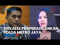 Siskaeee Gugat Praperadilan Irjen Karyoto Lawan Status Tersangka Kasus Film Porno ke PN Jaksel