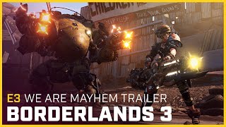Borderlands 3   Official We Are Mayhem Trailer   E3 2019