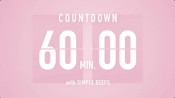 60 Min [ 1 Hour ] Countdown Flip Clock Timer / Simple Beeps 🌸🔔