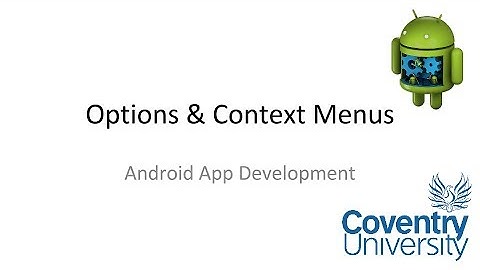 Lab 4 - Android Options & Context Menus