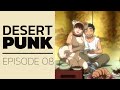 Desert punk  episode 08  english dubbed