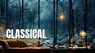 Classical Music for Winter Days | Snowfall Outside the Window & Relaxing Piano