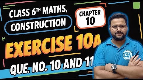 Class 6 RS Aggarwal Ch 10 Construction | Exercise 10A Q10 & Q11 | Easy Step-by-Step Solution