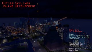 [Cities:Skylines]岐阜県涼沢市 ド素人の孤島開発 #2021110602