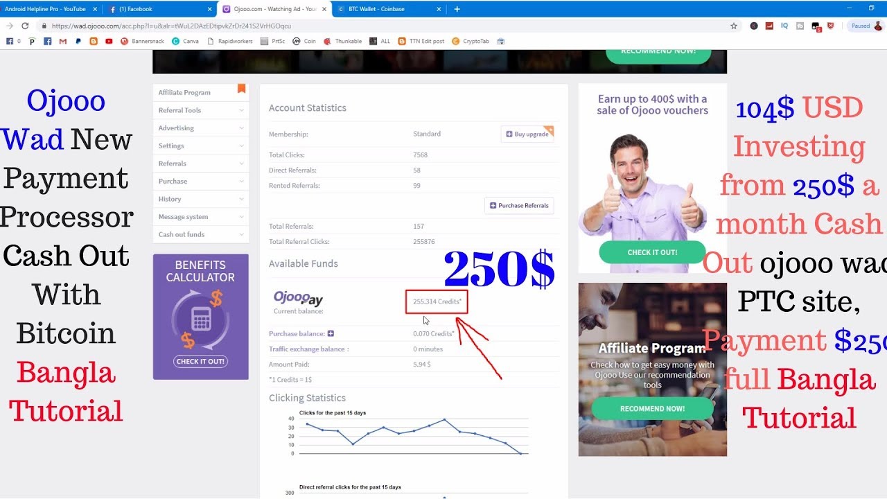 104$ USD Investing from 250$ a month Cash Out ojooo wad PTC site, Payment  $250 full Bangla Tutorial