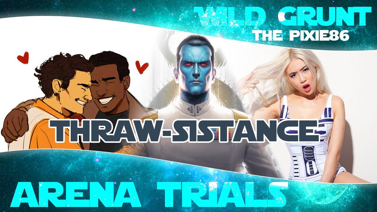 THRAWSISTANCE: Thrawn and Resistance Arena Trials (Zeta Finn) | Star Wars Galaxy of Heroes - YouTube