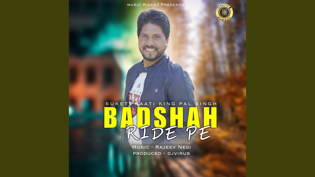 Badshah Ride Pe