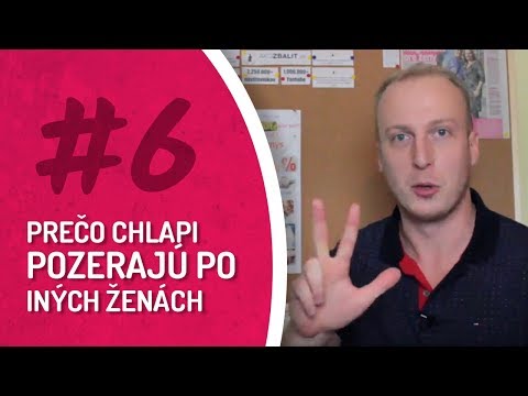 Video: Prečo ženy priťahujú zlí chlapi?