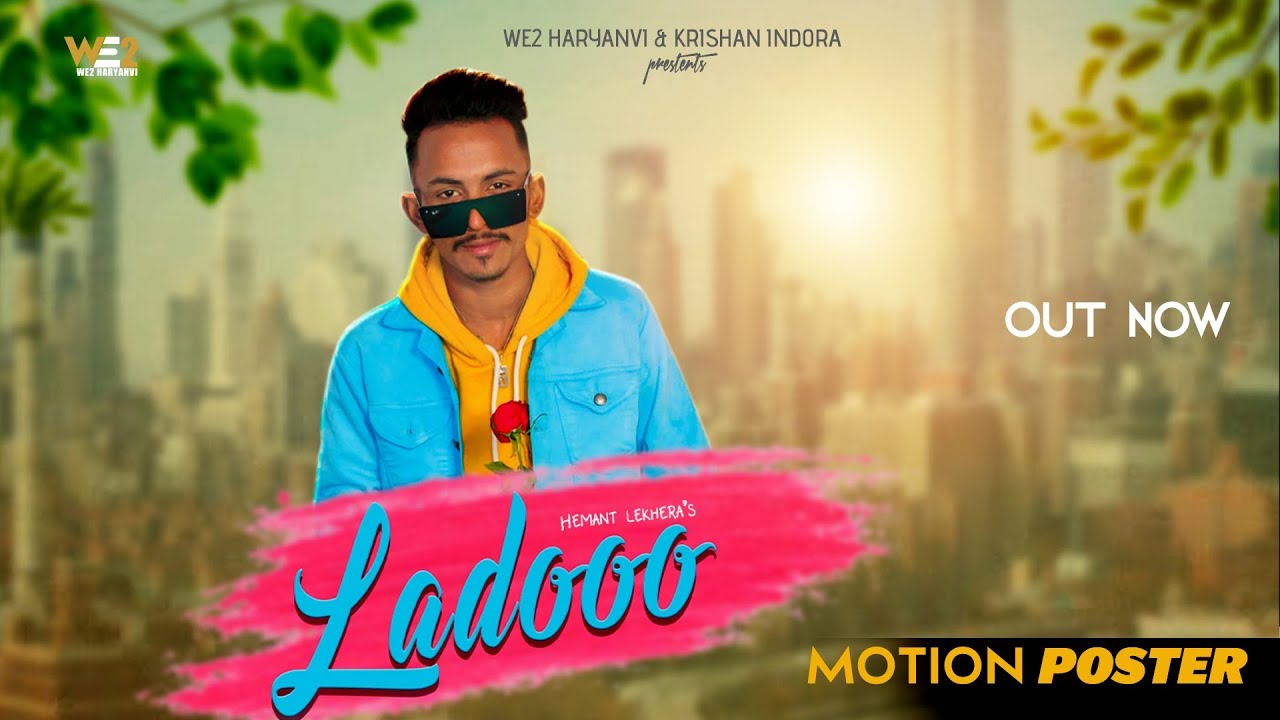 Ladooo ( Motion Poster ) | Hemant Lakhera, Sonali Rawat | New Upcoming Haryanvi Songs Haryanavi 2020
