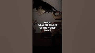 Top 10 WEAKEST Armies in The World! 🗿 - UmarEdits #shorts #viral