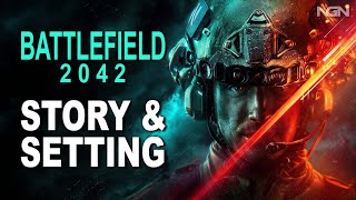 Battlefield 2042 Story & Setting