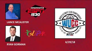 ESPN 1530 Sports Talk with Lance McAlister - WUCC 2018 (6/29/18)