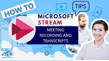 Microsoft 365 : Online Academy - Microsoft Stream Recordings & Transcripts