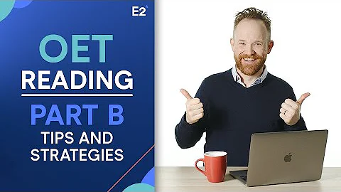 OET Reading Part B | Tips & Strategies