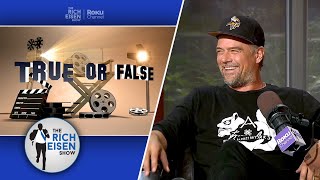 Celebrity True or False: Josh Duhamel on Spielberg, Donna Summer, Meatloaf & More | Rich Eisen Show