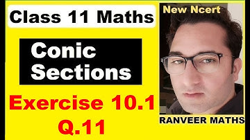 Class 11 Maths , Ex 10.1 Q.11 | Conic Sections | Equation of Circle | Ranveer Maths 11