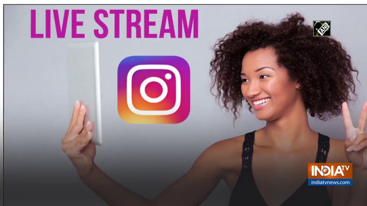 Instagram to let users live stream for upto 4 hours