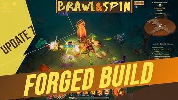Brawl & Spin Forged Melee Build - Torchlight 3/Frontiers Update 7 (Alpha)