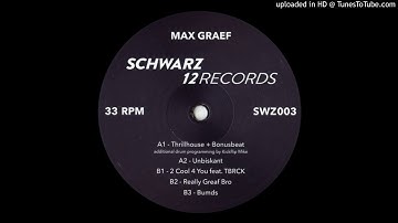 B3 - Max Graef - Bumds (SWZ003)