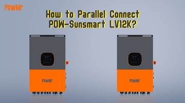 How to Parallel Connect the POW-SunSmart LV12K?