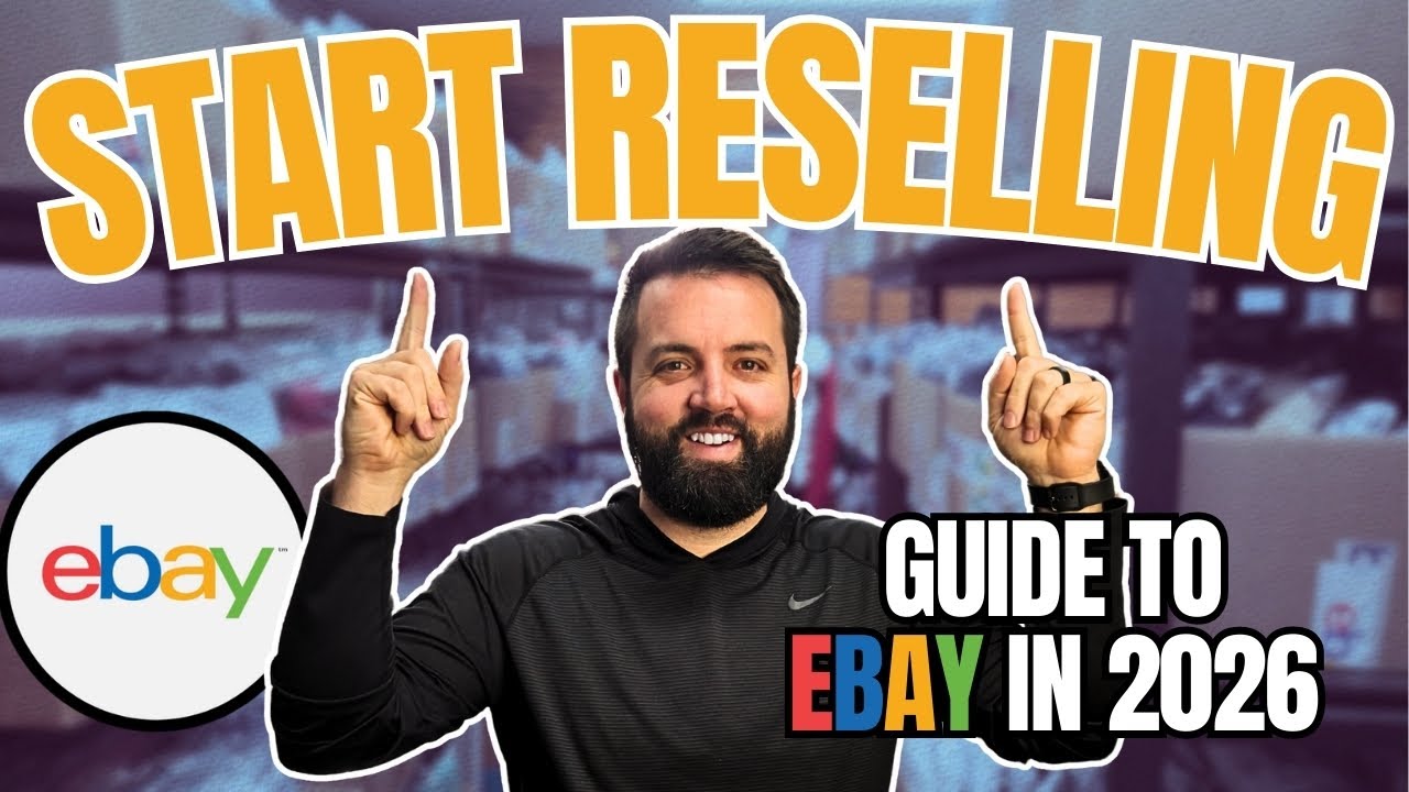 Start Selling Online in 2026 | A Beginner's Guide to eBay!