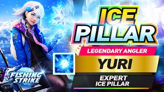 YURI NEW LEGENDARY ANGLER EXPERT ICE PILLAR ANCIENT WORLD【釣魚大亨 Fishing Strike】 피싱스트라이크