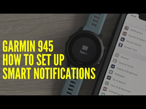 GARMIN 945: HOW TO SET UP SMART NOTIFICATIONS