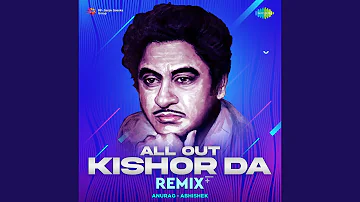 O Saathi Re - Kishore Kumar - Remix