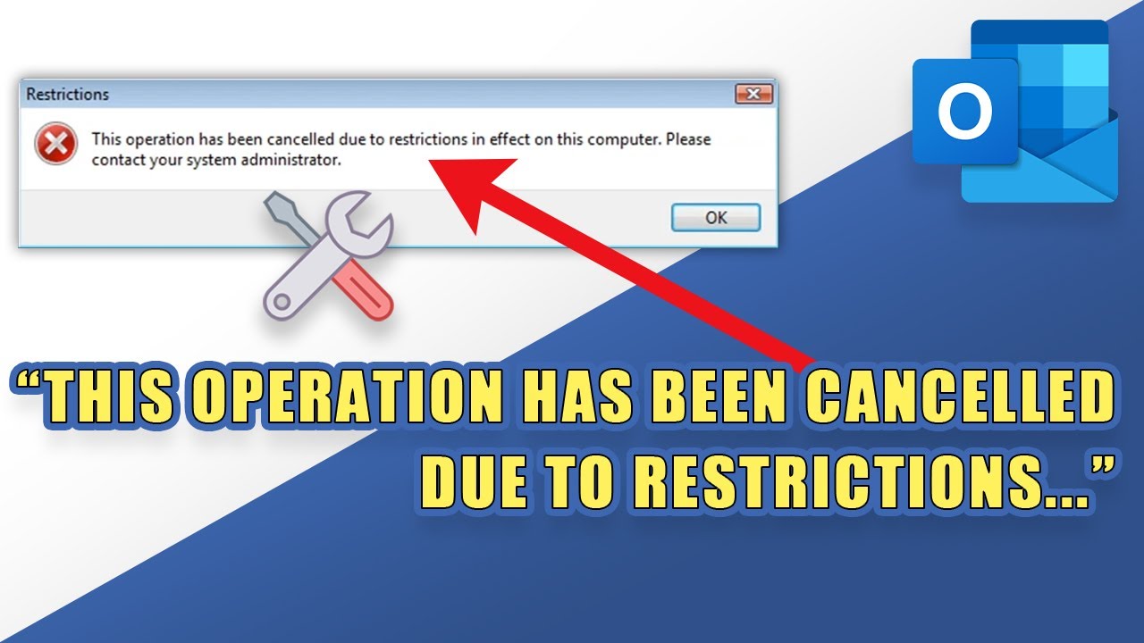 FIX Outlook This Operation Has Been Cancelled Due To Restrictions