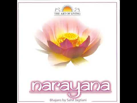 Narayana (Narayana) - Sahil Jagtiani (Art Of Living)