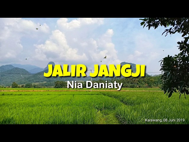 Jalir Janji - Nia Daniaty (video lirik pop sunda) class=