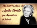 LAS MEJORES FRASES DE AGATHA CHRISTIE, que despertaran tu interés