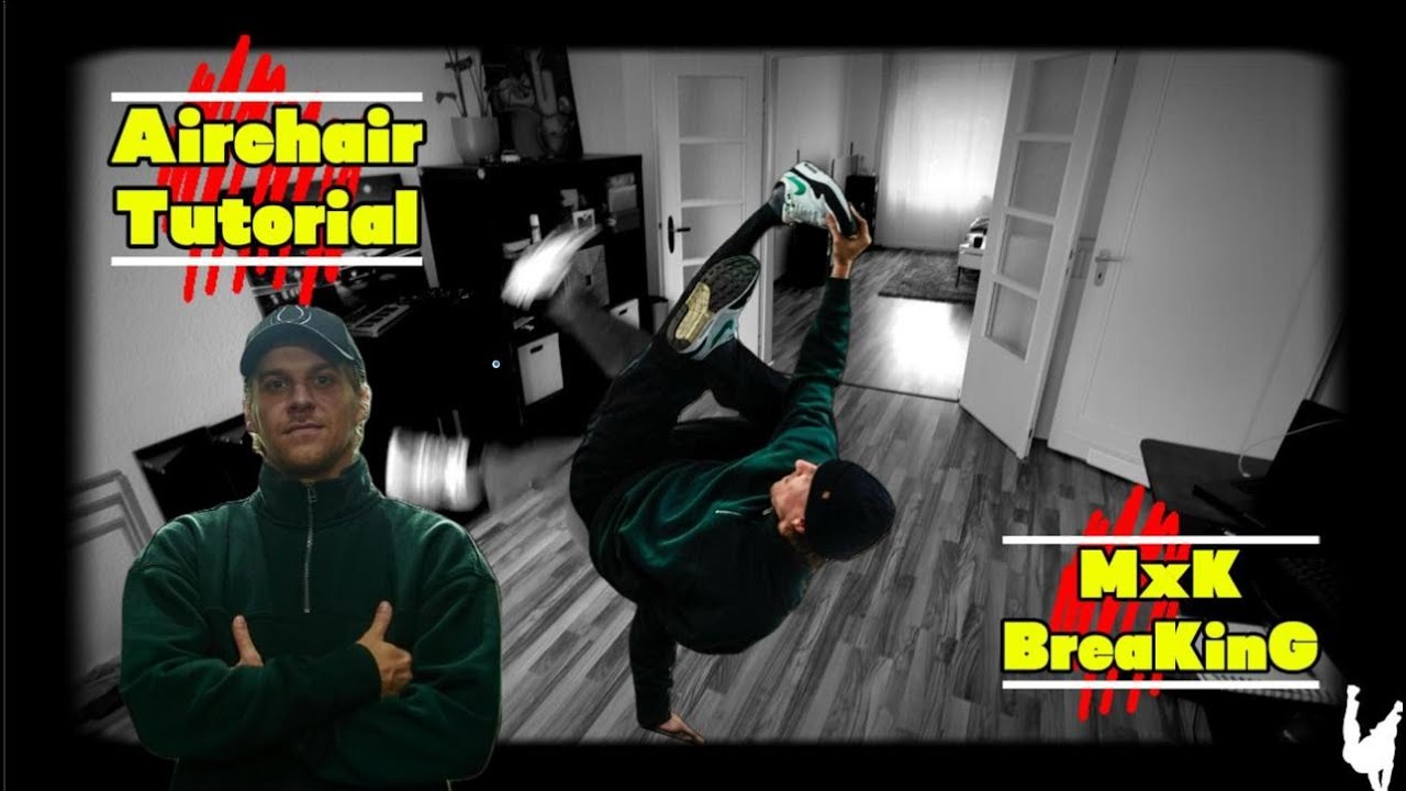Airchair Tutorial | MxK Breaking | Deutsch | Freeze | Breakdance