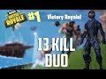 13 KILL WIN | DUO /w Glandal (FORTNITE TÜRKÇE)